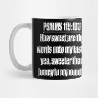 Psalms 119:103 King James Version (KJV) Mug